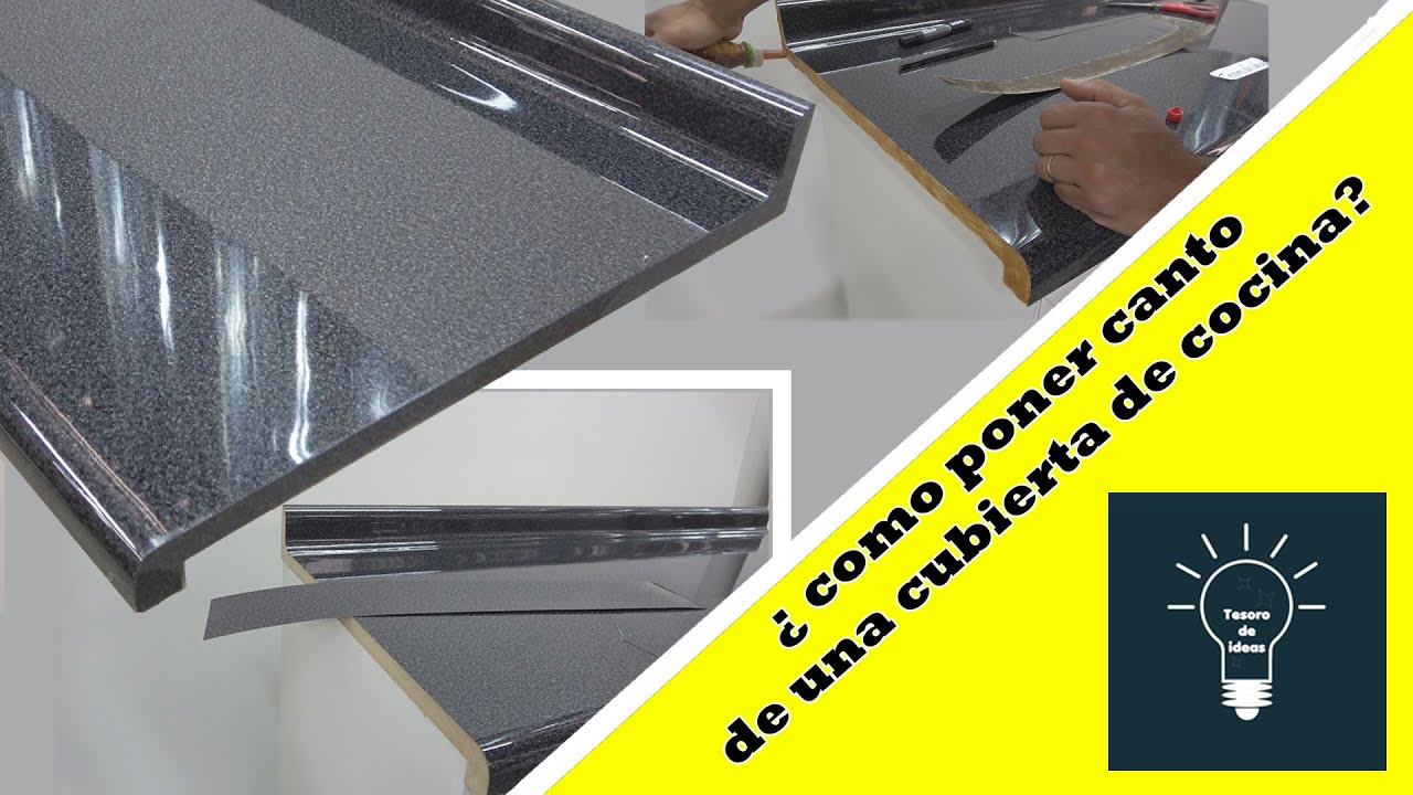 como poner canto en cubierta para cocina con herramientas manuales