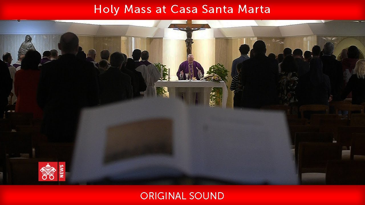 March 19 2020, Holy Mass at Casa Santa Marta | Pope Francis