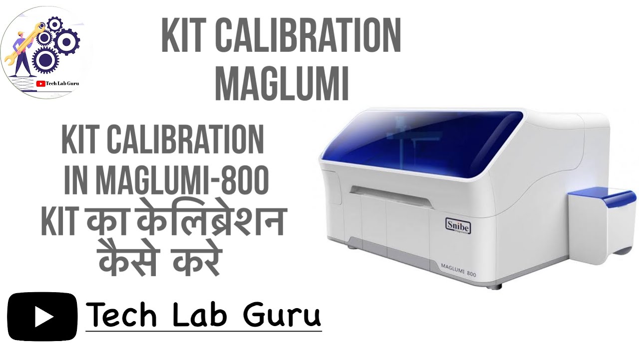 Kit calibration assay calibration maglumi-800