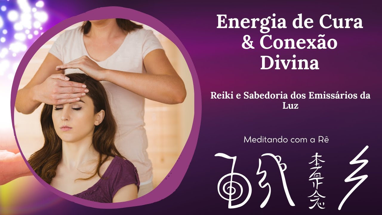 Receba Reiki e uma Mensagem Canalizada dos Emissários da Luz ✨ Cura, Despertar  Espiritual