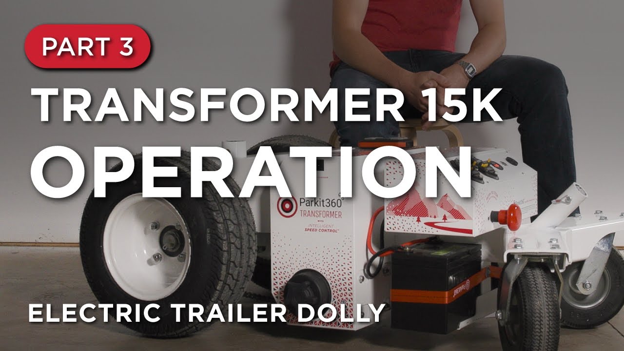 How to Operate Your Transformer 15K Trailer Dolly