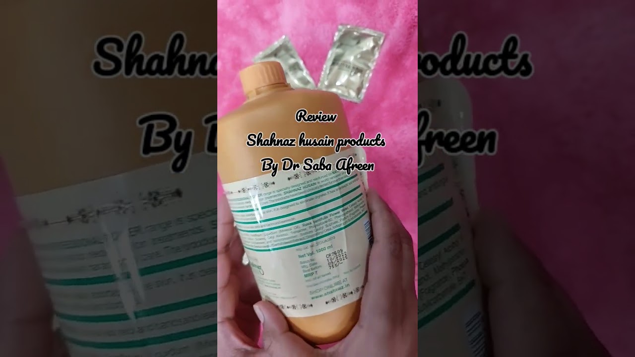 Shahnaz husain products #review by Dr Saba Afreen #hairgrowth #cleanser #beauty #facecare #herbal