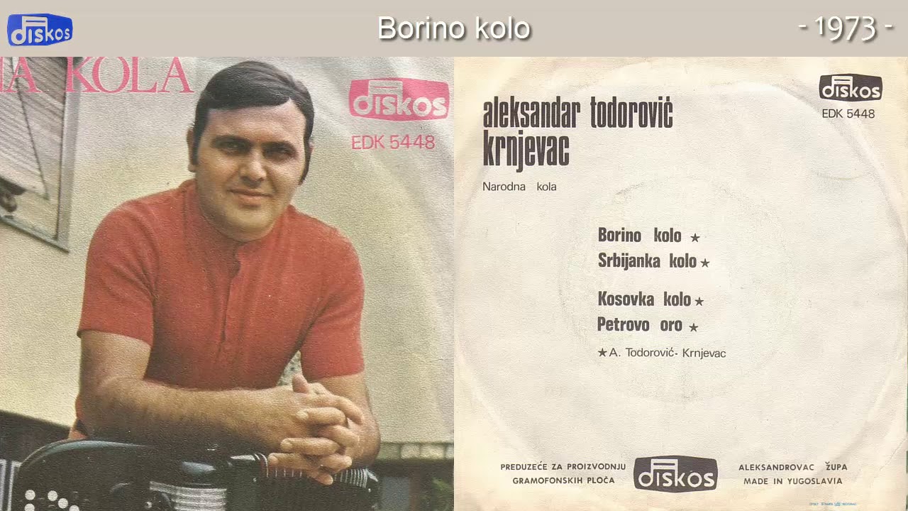 Aleksandar Todorovic Krnjevac - Borino kolo - (Audio 1973)