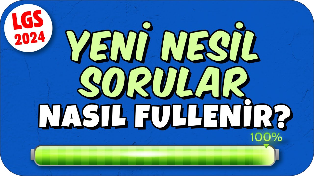 Yeni Nesil Sorularda Nasıl Hız Kazanırım? LGS Soru Fulleme Taktikleri 🎯