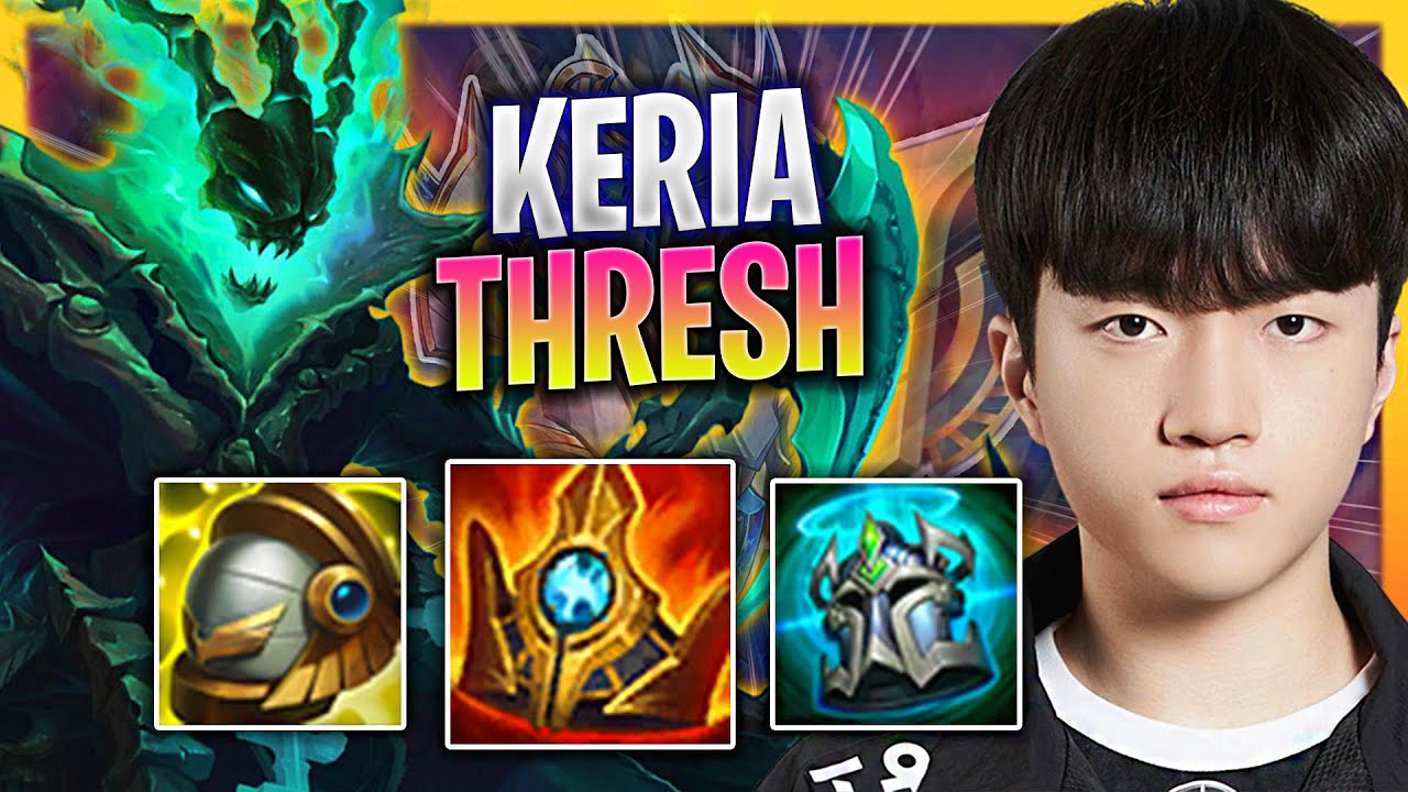 LEARN HOW TO PLAY THRESH SUPPORT LIKE A PRO! | T1 Keria Plays Thresh Support vs Rell!  Season 2023