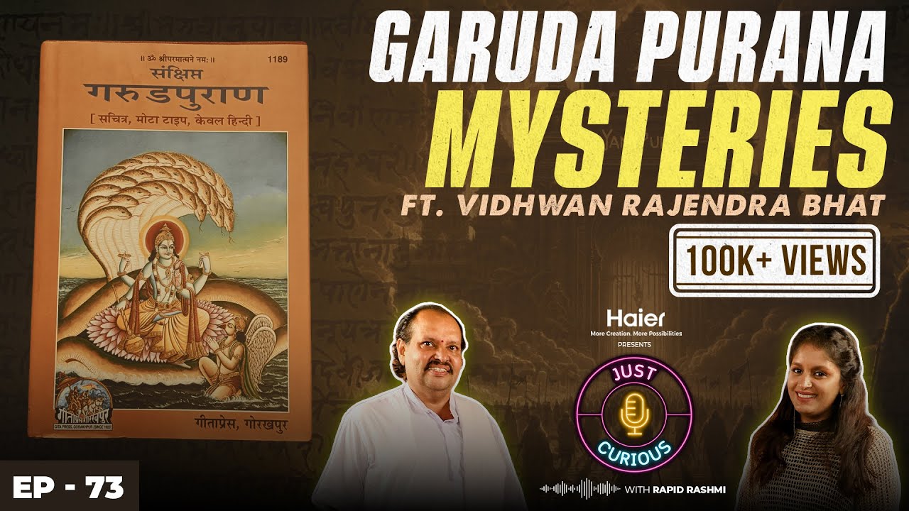 Garuda Purana, Life After Death, Swarga, Naraka, Types of Punishmens Explained : Rajendra Bhat
