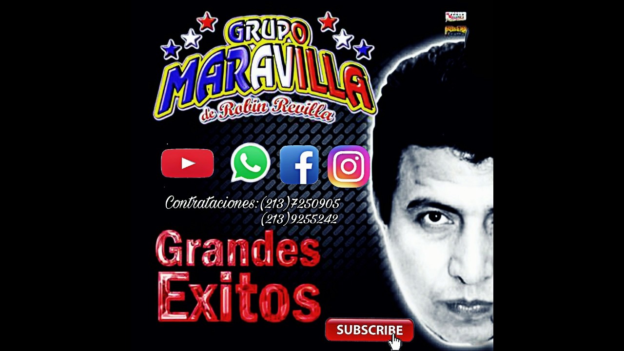 GRANDES EXITOS-GRUPO MARAVILLA DE ROBIN REVILLA