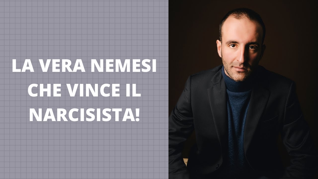LA VERA NEMESI CHE VINCE IL NARCISISTA!