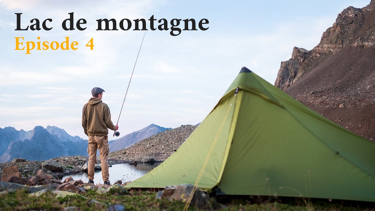 Découverte d'un lac d'altitude remplis de poissons et bivouac - Road Trip - Épisode 4 - Fish&Relax