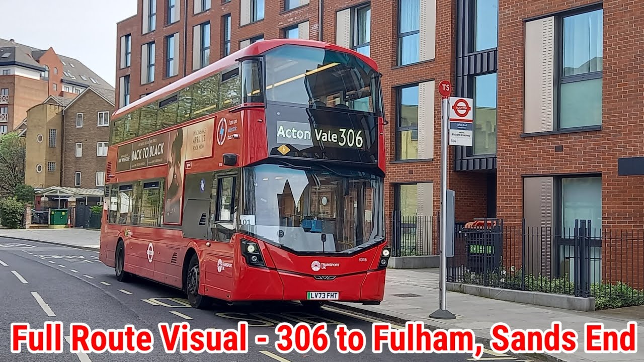 Full Route Visual | London Bus Route 306 - Acton Vale to Fulham, Sands End | (3046e) LV73FHT