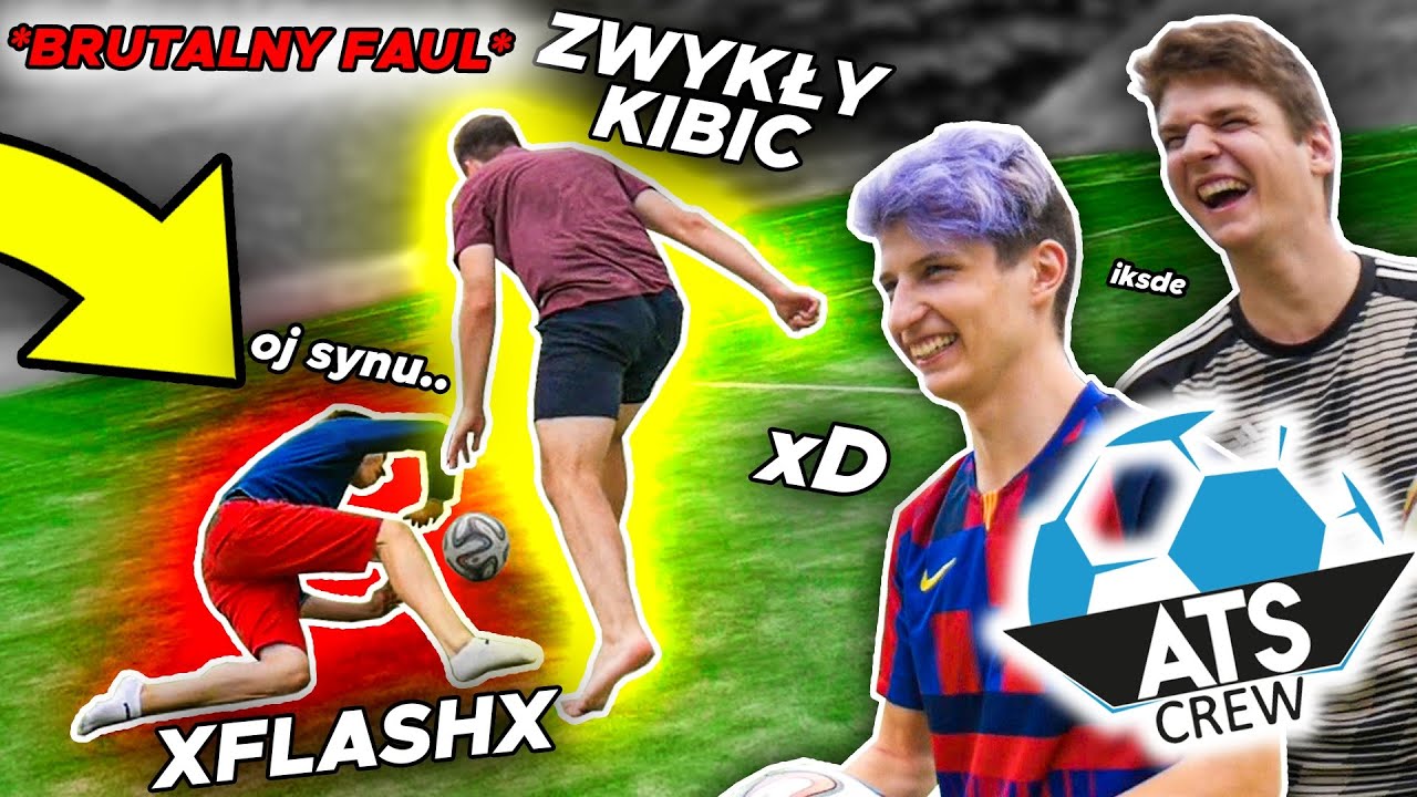 xFlaShx ZAPOMNIAŁ BUTÓW więc GRAMY na BOSO z ATS Crew & Zwykły Kibic ⚽ JUSTEK FREESTYLE