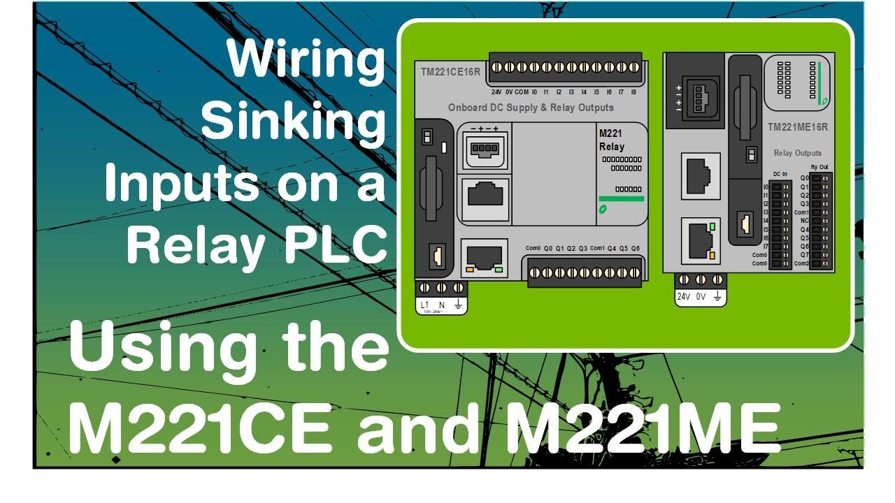 Using sinking inputs on a relay style of Schneider Modicon M221 PLC (Video 3 in a technical series)