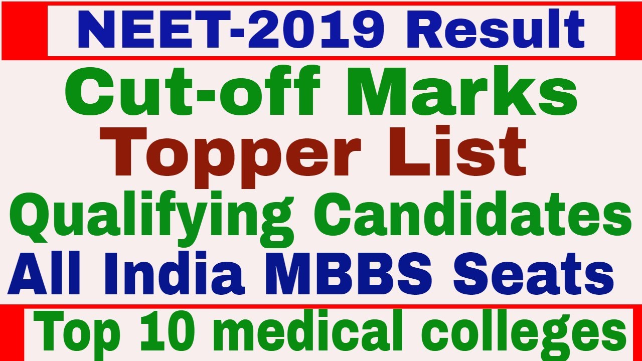 NEET Result 2019 || Qualifying candidates | Cut-off list | All India toppers | Top medical colleges