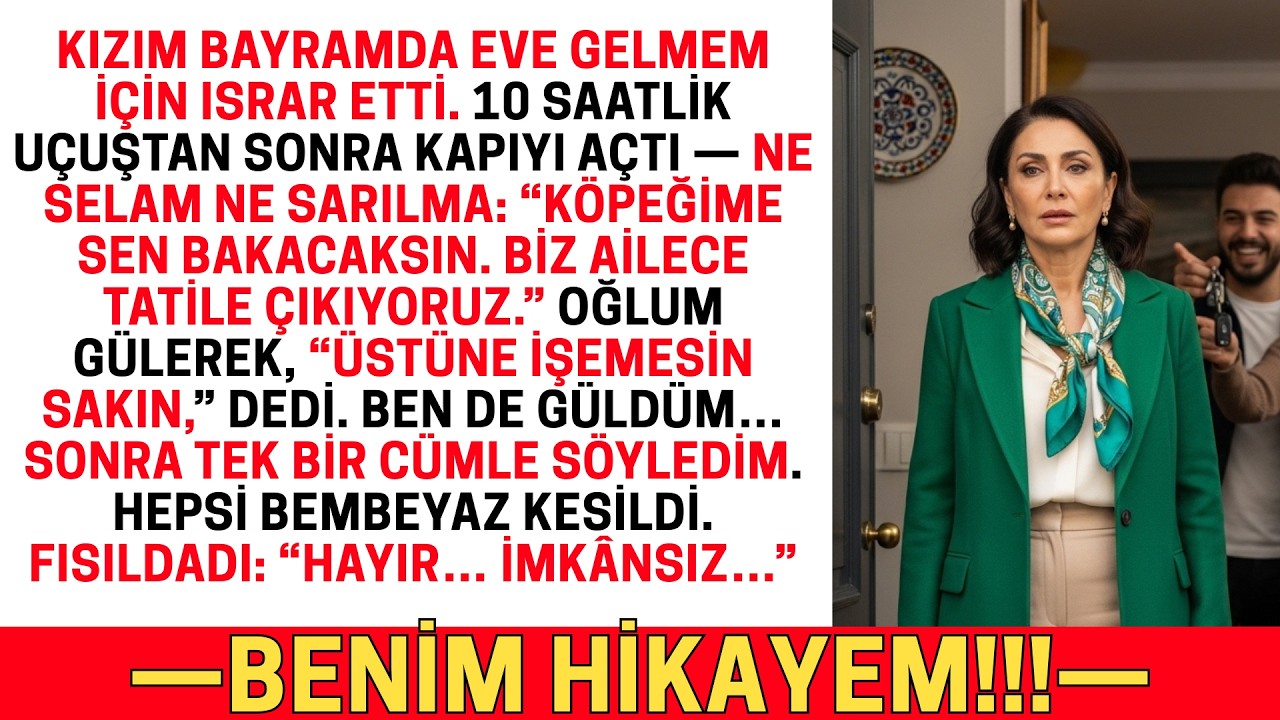 KIZIM BENİ BAYRAM İÇİN EVE GETİRDİ — BEN DE ONLARA BANA BORÇLU OLDUKLARINI GÖSTERDİM