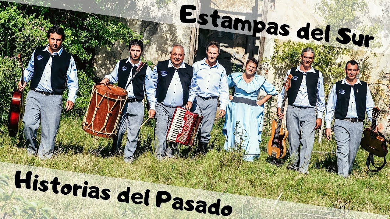 Historias del Pasado [Video Clip Oficial ] Estampas del Sur