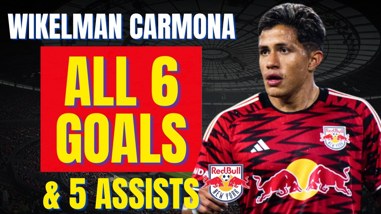 Wikelman Carmona - ALL 6 GOALS & ASSISTS FOR NY RED BULLS | Skills & Highlights