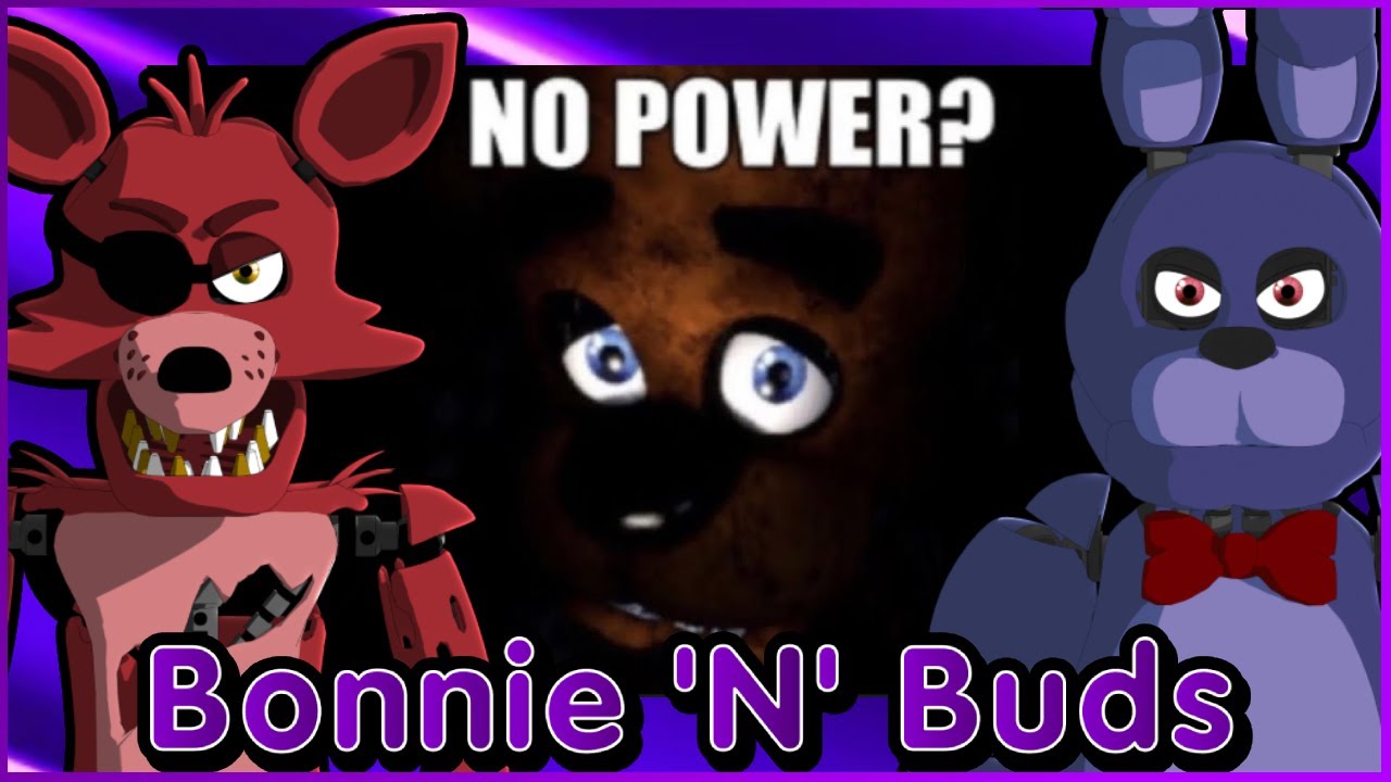 Bonnie And Foxy's Hilarious Reactions To More Fnaf Memes! || Bonnie N Buds