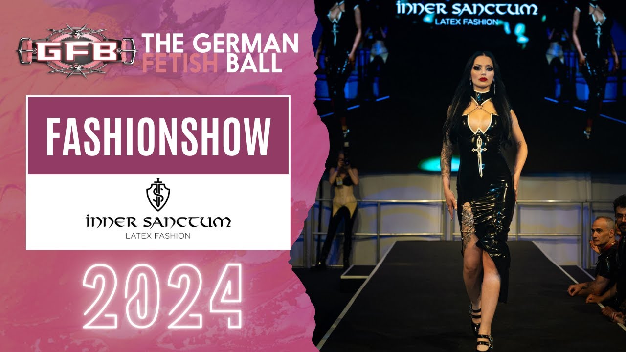 German Fetish Ball 2024 - FashionShows - Inner Sanctum Latex - GOD CMPLX Collectio