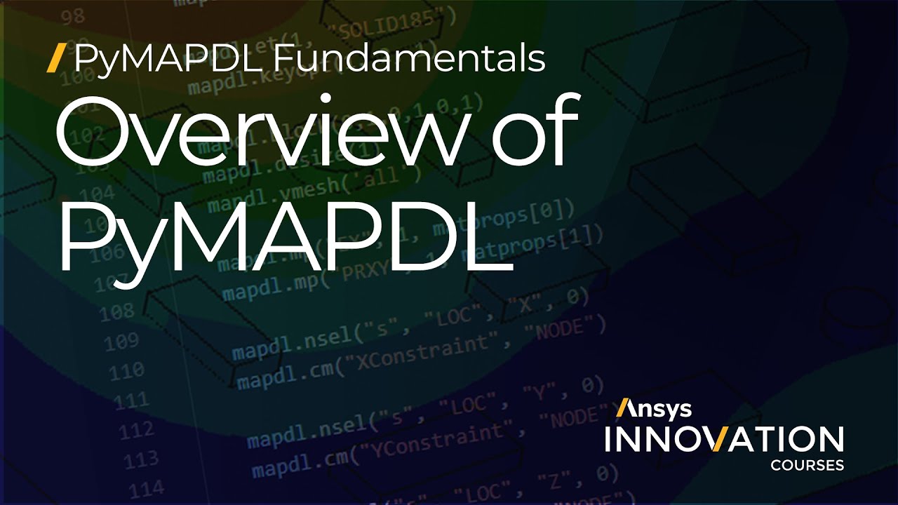 Обзор Ansys PyMAPDL — Урок 1