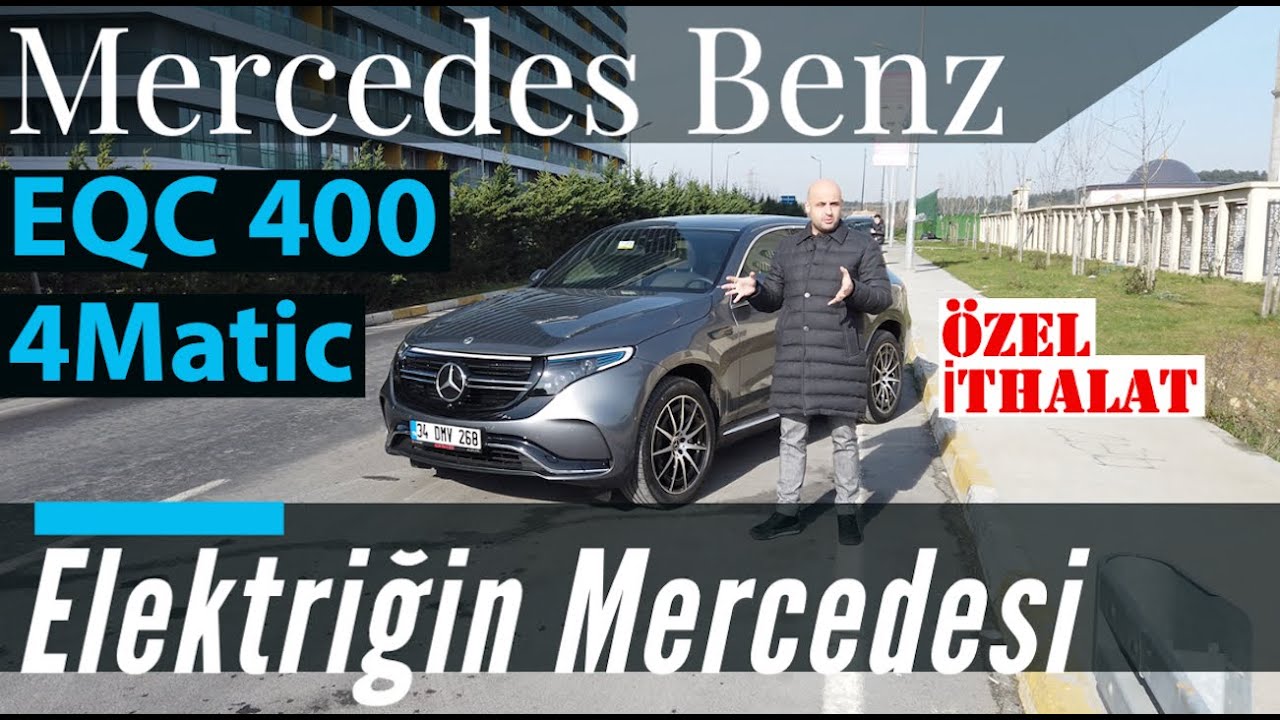 YENİ Mercedes Benz EQC 400 4Matic I ÖZEL İTHALAT I MERCEDES'in İLK SERİ ÜRETİM ELEKTRİKLİSİ