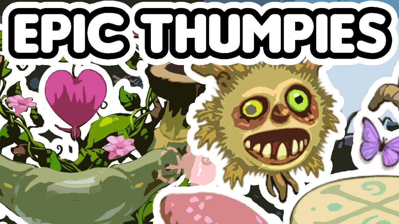 How To Breed Epic Thumpies - All Islands (My Singing Monsters)