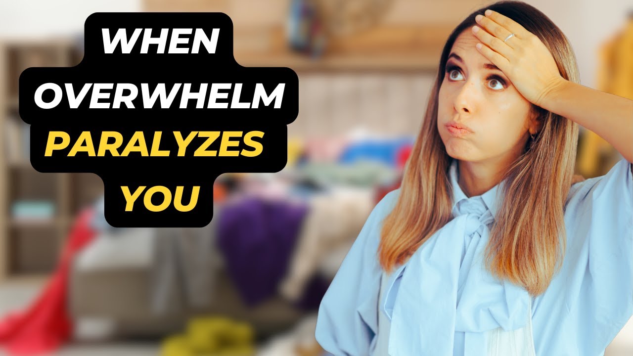 There's SO much to do that you end up doing nothing at all. How to break this cycle.