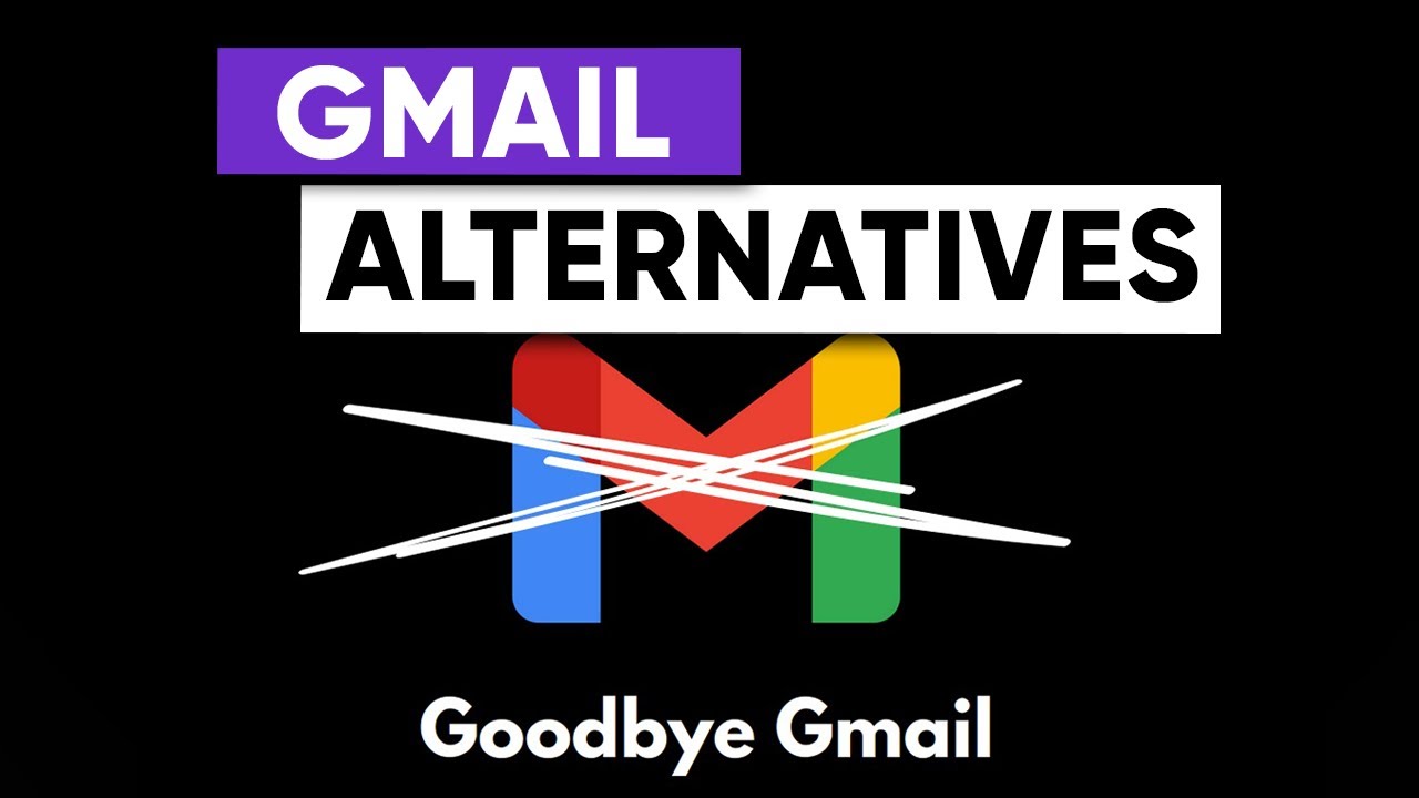 Best Gmail Alternatives in 2025 That You Need to Try!