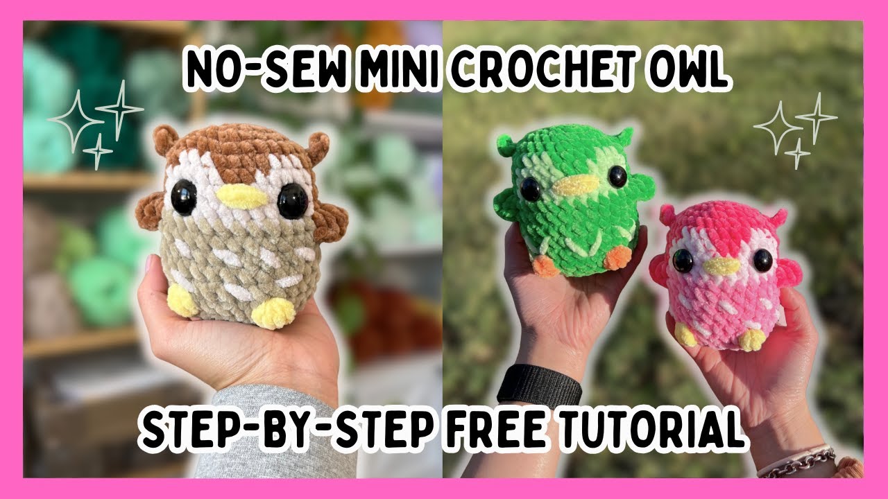 Урок по вязанию крючком мини-совы без шитья 🧶 Пошаговая бесплатная схема вязания крючком амигурум...