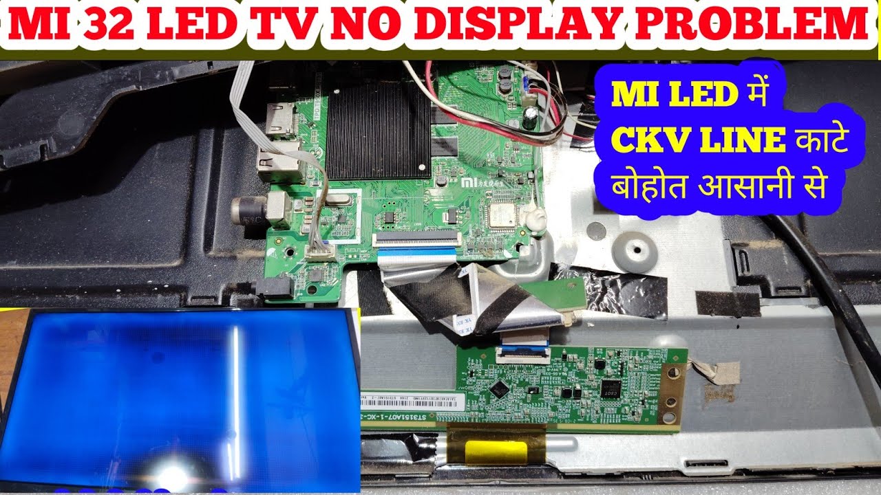 mi 32 inch led tv no display repair | st3151a07-1-xc-3 no display | mi 32 inch smart tv no display