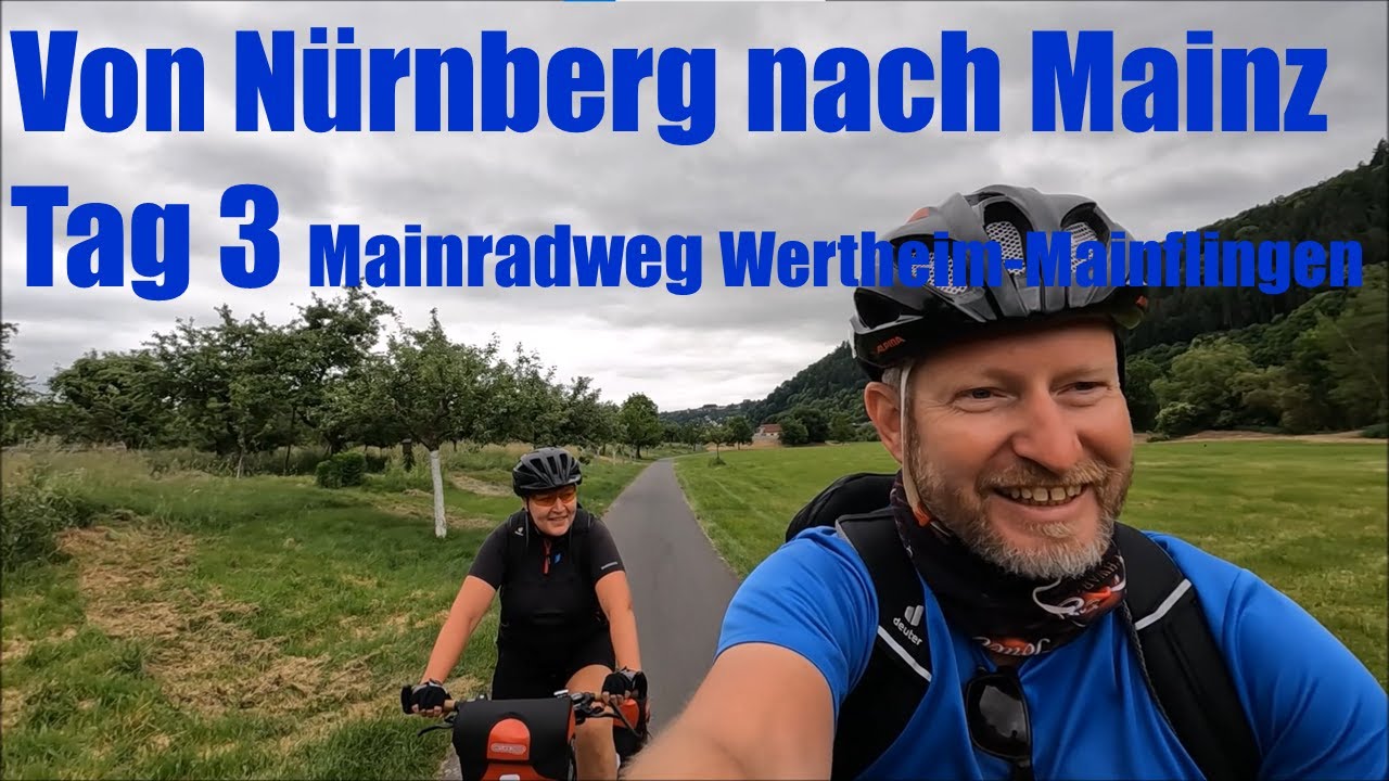 Radreise von Nürnberg nach Mainz | Tag 3 | Mainradweg I Wertheim - Mainflingen