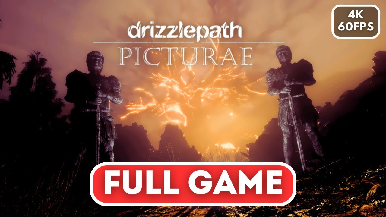 DRIZZLEPATH PICTURAE Gameplay Walkthrough FULL GAME【4K 60FPS】No Commentary