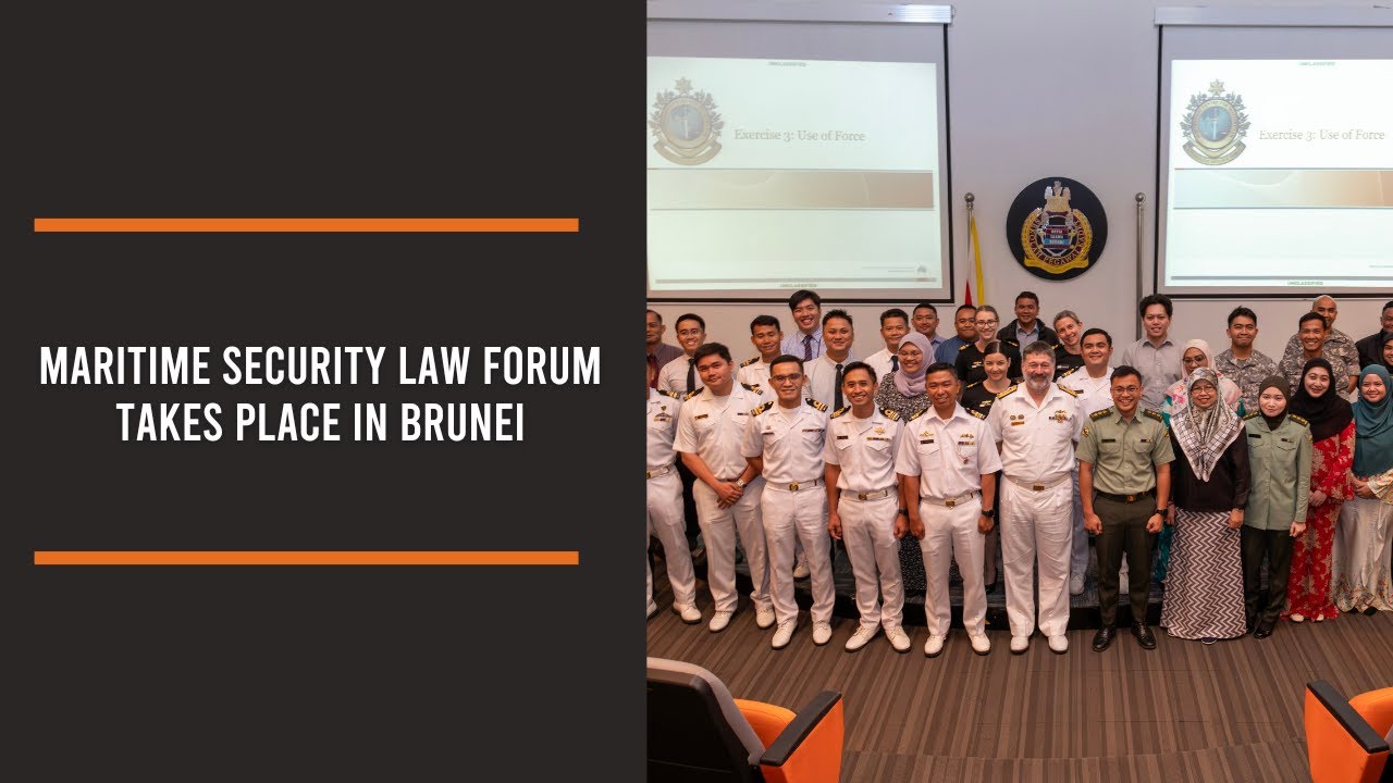 Maritime Security Law Forum takes place in Brunei