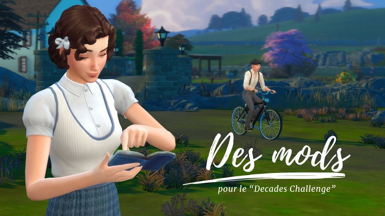 Des Mods pour le Decades Challenge - Les Sims 4