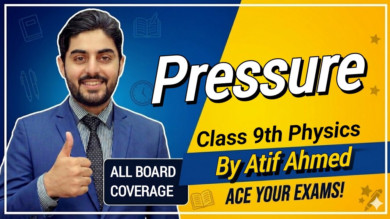 pressure physics class 9 | matric part 1 physics ch 4 pressure | 9th class physics ch 4 pressure