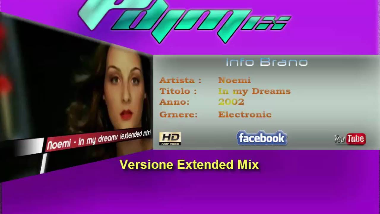 Noemi - In My Dreams (2002 Extended Mix)