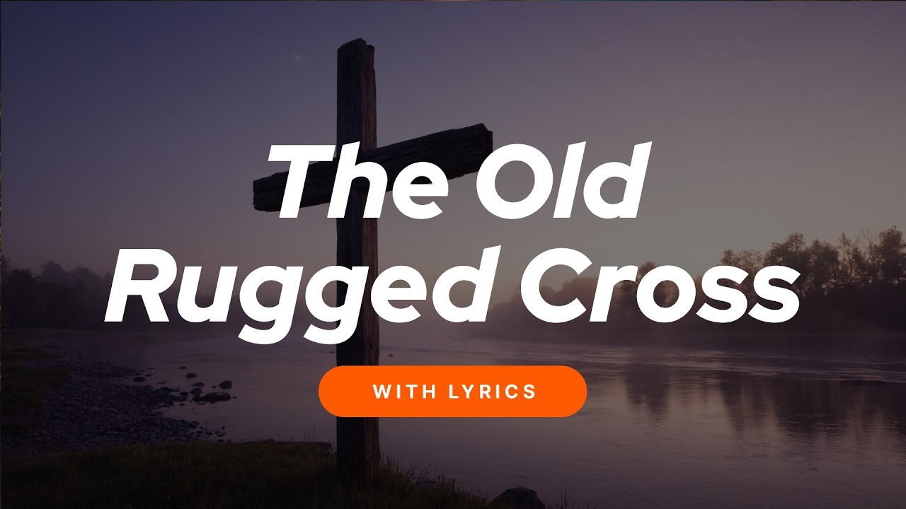 ✝️ The Old Rugged Cross – Worship Version | A Timeless Hymn of the Cross