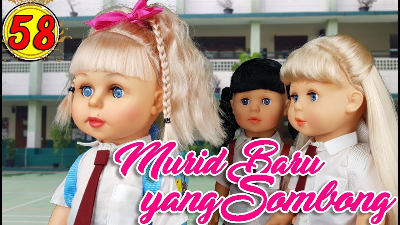 #58 MURID BARU YANG SOMBONG - Boneka Walking Doll Cantik Lucu -7L | Belinda Palace