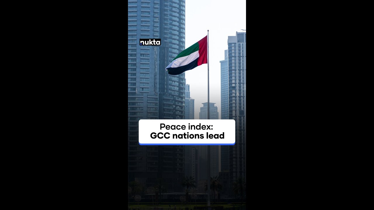 UAE & GCC nations top global peace rankings