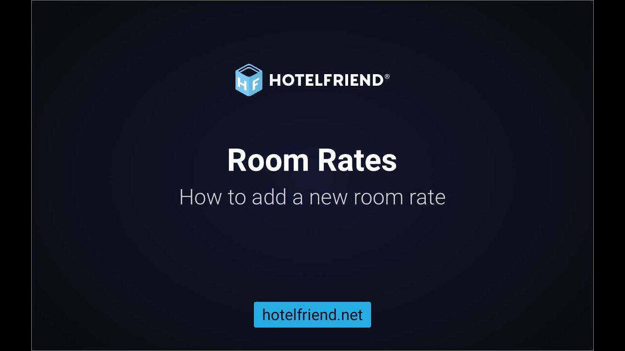 Room Rates. How to add a new Rate
