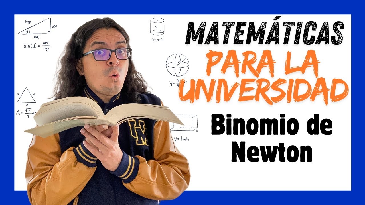 BINOMIO DE NEWTON || CLASE COMPLETA para tu EXAMEN DE ADMISIÓN A LA UNIVERSIDAD