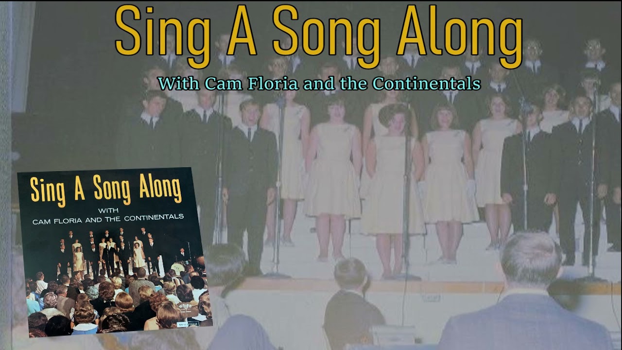 Sing a song along - The Continentals - 1964