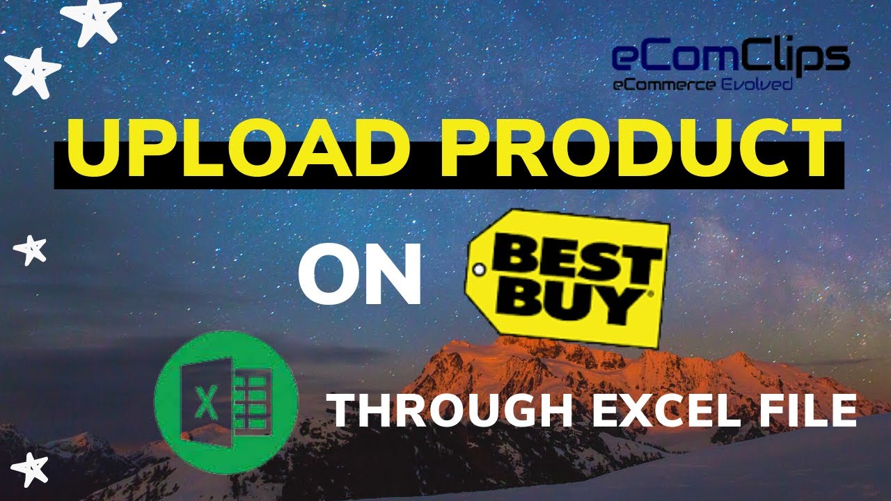 How to Upload Product on Best Buy through Flat File or Excel