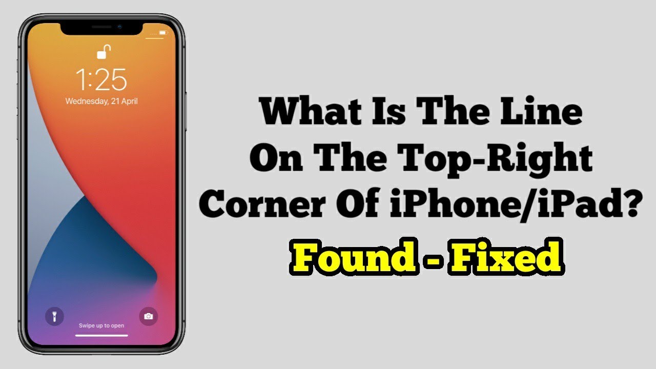 Что означает линия в правом верхнем углу iPhone/iPad?