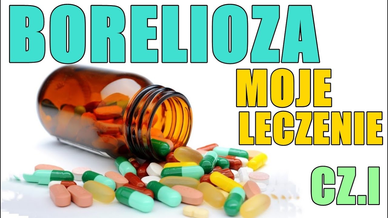 BORELIOZA PIERWSZE 2 MIESIĄCE KOSZTY / ABX / SUPLE / MÓJ STAN / ILADS / BUHNER / SWAGTV