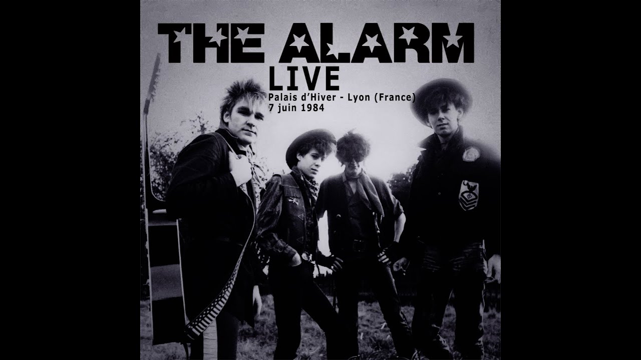 The ALARM Live@Palais d'Hiver - Lyon (France) - 7 juin 1984
