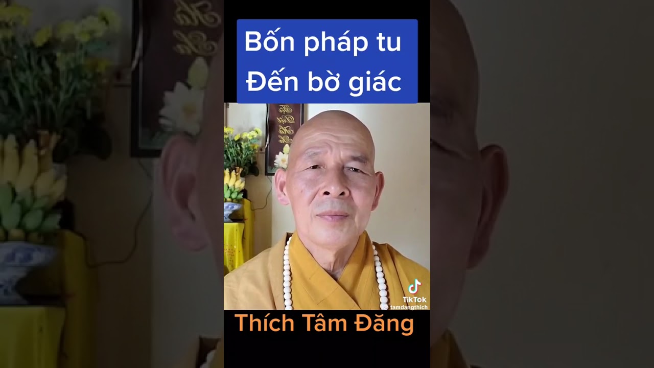 Bốn pháp tu đến bờ giác