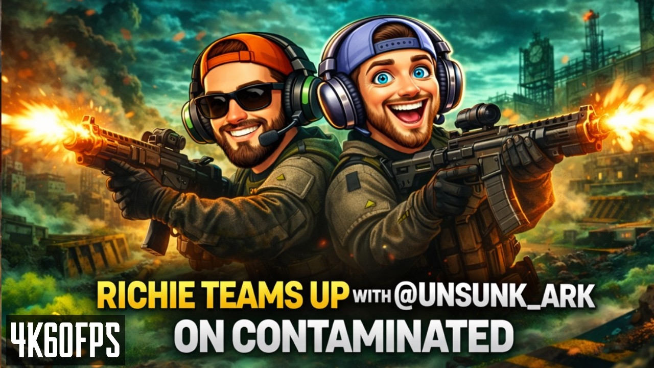 RICHIE TEAMS UP WITH @UNSUNK_ARK ON CONTAMINATED [4K60FPS]