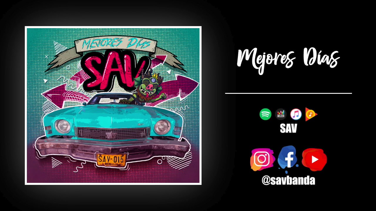 SAV - Mejores Días
