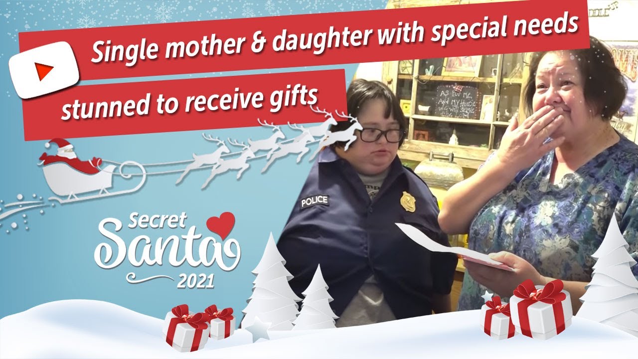 SECRET SANTA IS BACK! Single mother & daughter with special needs stunned to receive gifts