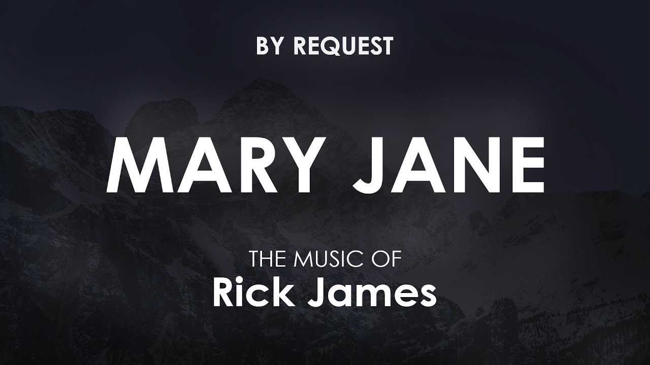 Mary Jane | Rick James
